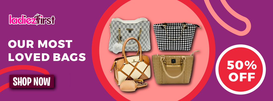 LadiezFirst most loved bags banner